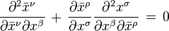 \frac {
\partial^2 \bar {
x}
^ {
\nu}
}
{
\partial \bar {
x}
^ {
\nu}
\partial ks^ {
\beta}
}
'\' 