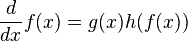 \frac {
d}
{
dks}
f (x) = g (x) h (f (x))