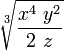 \sqrt[3]{\frac{x^4 \ y^2}{2 \ z}}\,