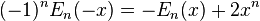 (- 1)^ n E_n (- x) = - e_n (x) +2x^n\,