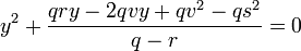 y^2 + \frac{qry-2qvy+qv^2-qs^2}{q - r} = 0