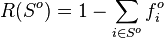 R (S^o) 1-\sum_ {
mi \in S^o}
{
f^o_i}