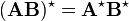 (\matbf {
AB-}
)
^\star = \matbf {
A}
^\star\matbf {
B}
^\star