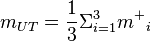 m_{UT}=\frac{1}{3}\Sigma^3_{i=1}{m^+}_i