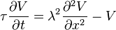 
\tau \frac{\partial V}{\partial t} = \lambda^{2} \frac{\partial^{2} V}{\partial x^{2}} - V
