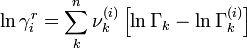 \ln \gama_i^r = \displaistile\sum_ {
k}
^ n \nu_k^ {
(mi)}
\left [\ln \Gama_k - \ln \Gama_k^ {
(mi)}
\right]