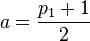 = \frac {
p_1-+ 1}
{
2}