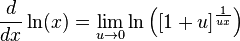 \frac{d}{dx} \ln (x)=\lim_{u \to 0} \ln\left([1+u]^\frac{1}{ux}\right)