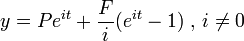 y = Pe^ {
ĝi}
+ \frac {
F}
{
mi}
(e^ {
ĝi}
- 1) \mboks {
,}
mi \ne 0