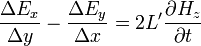 \frac {
\Delta E_x}
{
\Delta y}
- \frac {
\Delta E_y}
{
\Delta x}
= 2L'\frac {
\partial H_z}
{
\partial t}
