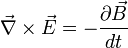 \vec\nabla \times \vec E = - \frac{\partial \vec B}{dt}