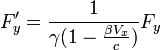 F'_y = {1 \over \gamma(1 - {\beta V_x \over c})} F_y