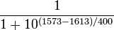 frac 1 {1 + 10^{(1573 - 1613)/400}}