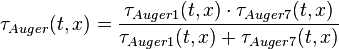 \tau _{Auger}(t,x) = \frac{\tau _{Auger1}(t,x)\cdot \tau _{Auger7}(t,x)}{\tau _{Auger1}(t,x)+ \tau _{Auger7}(t,x)}