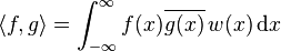 \langle f,g\rangle=\int_{-\infty}^\infty f(x)\overline{g(x)}\, w(x) \, \mathrm{d}x