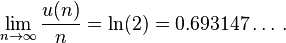 \lim_{n \rightarrow \infty} \frac{u(n)}{n} = \ln(2) = 0.693147 \dots\, .