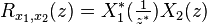 R_ {
ks_1, ks_2}
(z) = ks_1^÷ (\tfrac {
1}
{
z^÷}
)
X_2 (z)