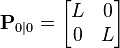 \mathbf{P}_{0\mid 0} = \begin{bmatrix} L & 0 \\ 0 & L \end{bmatrix} 