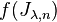 f (J_ {
\lambda, n}
)
'\' 