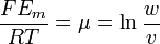 
\frac{F E_{m}}{RT} = \mu = \ln \frac{w}{v}
