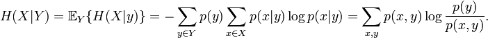 H (X|
Y) = \matb E_Y '\' 