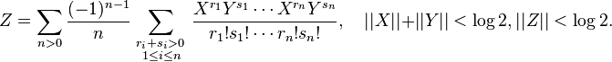 Z = \sum_ {
n>0}
\frac {
(- 1)^ {
n}
}
{
n}
\sum_ {
\begin {
etulmatrico}
'r_i+s_i>0\' 