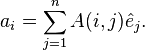 a_ {
mi}
= \sum_ {
j 1}
^ n A (mi, j) \hat {
e}
_ {
j}
.