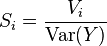 S_i = \frac {
V_i}
{
\operatorname {
Var}
(Y)}