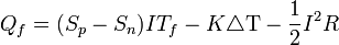  Q_f=(S_p-S_n)IT_f-K\triangle\mathrm{T}-\frac{1}{2}I^2R\,