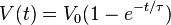  V(t) = V_0(1-e^{-t/ \tau}) 