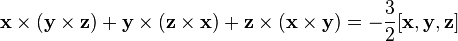 \matbf {
x}
\time'oj (\matbf {
y}
\times\matbf {
z}
)
+ \matbf {
y}
\time'oj (\matbf {
z}
\times\matbf {
x}
)
+ \matbf {
z}
\time'oj (\matbf {
x}
\times\matbf {
y}
)
= \frac {
3}
{
2}