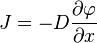 J = - d \frac {
\partial \varfi}
{
\partial x}