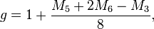 g = 1+\frac {
M_5 +2 M_6-M_3}
8,