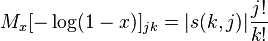 M_x [\log (1 - x)] _ {
jk}
=|
s (k, j)|
\frac {
j!
}
{
k!
}