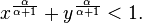 ks^\frac {
\alpha}
{
\alfa+1}
+i^\frac {
\alpha}
{
\alfa+1}
< 1.