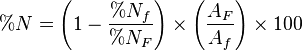  %N = left ( 1 - frac{%N_f}{%N_F} right ) times left ( frac{A_F}{A_f} right ) times 100 