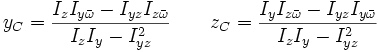 y_C = frac{I_zI_{ybaromega}-I_{yz} I_{zbaromega}}{I_zI_y-I_{yz}^2} qquad z_C = frac{I_yI_{zbaromega}-I_{yz}I_{ybaromega}}{I_zI_y-I_{yz}^2}