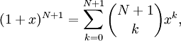 (1 +x)^ {N 1} = \sum_ {k 0}^ {N 1} \binom {N 1} {k} x^k,