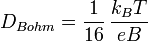 D_ {
Bohm}
= \frac {
1}
{
16}
'\' 