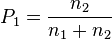 P_1 \frac {
n_2}
{
n_1+n_2}