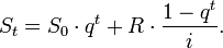 S_t = S_0 cdot q^t + R cdot frac{1 - q^t}{i}.