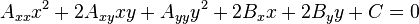 
A_{xx} x^{2} + 2 A_{xy} xy + A_{yy} y^{2} + 2 B_{x} x + 2 B_{y} y + C = 0
