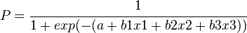 
P = \cfrac{1}{1+exp(-(a+b1x1+b2x2+b3x3))}
