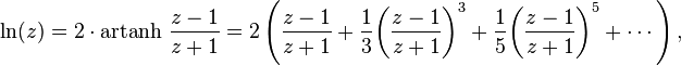 
\ln (z) = 2\cdot\operatorname{artanh}\,\frac{z-1}{z+1} = 2 \left (\frac{z-1}{z+1} + \frac{1}{3}{\left(\frac{z-1}{z+1}\right)}^3 + \frac{1}{5}{\left(\frac{z-1}{z+1}\right)}^5 + \cdots \right),
