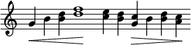 { \override Score.TimeSignature #'stencil = ##f \relative g' { \cadenzaOn g4\< b <b d> <d f>1\! <c e>4 <b d> <g c>\> b <b d> <a c>\! } }