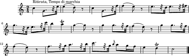 
\header {
 tagline = ##f
}

\score {
 \new Staff \with {

 }
<<
 \relative c'' {
 \key c \major
 \time 2/4
 \tempo 4 = 120
 \override TupletBracket #'bracket-visibility = ##f
 \set Staff.midiInstrument = #"violin" 
 %\autoBeamOff

 %%%%%%%%%%%%%%%%%%%%%%%%%% Ritirata - thème
 c4^"Ritirata, Tempo di marchia" g8.[ r32 e'32] e4( d8) r8 c4 g8.[ r32 f'32] f4( e8) r8 e8.[ r32 d32] 
 e8.[ r32 fis32] g8.[ r32 d32] e8.[ r32 c'32] b4 a\trill g4~ g8 r8
 \repeat unfold 2 { g4 g8.[ r32 f32] f4( e8) r8 } f8.[ r32 g32] a8.[ r32 b32] c8.[ r32 g32] \grace b8 a8 g16 f e4 d\trill c2 \bar "|."

 }
>>
 \layout {
 \context { \Score \remove "Metronome_mark_engraver" }
 }
 \midi {}
}
