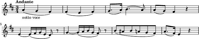 
\relative c'' {
 \version "2.18.2"
 \tempo "Andante"
 \key d \major
 \time 3/4
 \tempo 4 = 70
 a4 _ \markup{sotto voce} (g fis)
 fis (e fis)
 g8. (a16) b4. (a8)
 a (g) fis4 r
 e4 ~ e16 (fis g e d8) r
 g4 ~ g16 (a b g fis8) r
 b8 (ais b a g fis)
 a8. (fis16) e4 r
}
