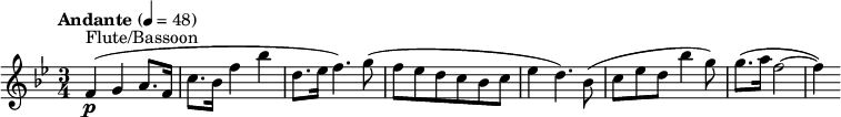 
  \relative c' { \clef treble \time 3/4 \key bes \major \tempo "Andante" 4 = 48 f4(\p^"Flûte/Basson" g a8. f16 | c'8. bes16 f'4 bes | d,8. ees16 f4.) g8( | frais dc bes c | ees4 d4.) bes8( | c[ ees d] bes'4 g8) |  g8.( a16 f2~ | f4) }
