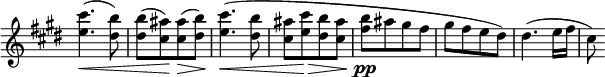 
 \relative c' \new Staff \with { \remove "Time_signature_engraver" } { \key e \major \time 2/4
  <cis'' e,>4.\<( <b dis,>8) <b dis,>[( <ais cis,>\!) <ais cis,>\>( <b dis,>)] <cis e,>4.\<( <b dis,>8 <ais cis,>[ <cis e,>\> <b dis,> < ais cis,>] <b fis>\pp[ ais gis fis] gis[ fis e dis])
 dis4.( e16 fis cis8)
 }
