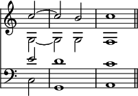 { << \new Staff \with {midiInstrument = #"church organ"} << \override Score.TimeSignature #'stencil = ##f \time 4/4 \partial 2 \relative c''  { c2 ~ c b c1 \bar "||" } \\ { g2 ~ g g f1 } >>
\new Staff \with {midiInstrument = #"church organ"} { \clef bass \relative e' << { e2 d1 c } \\ { c,2 g1 a } >> } >> }